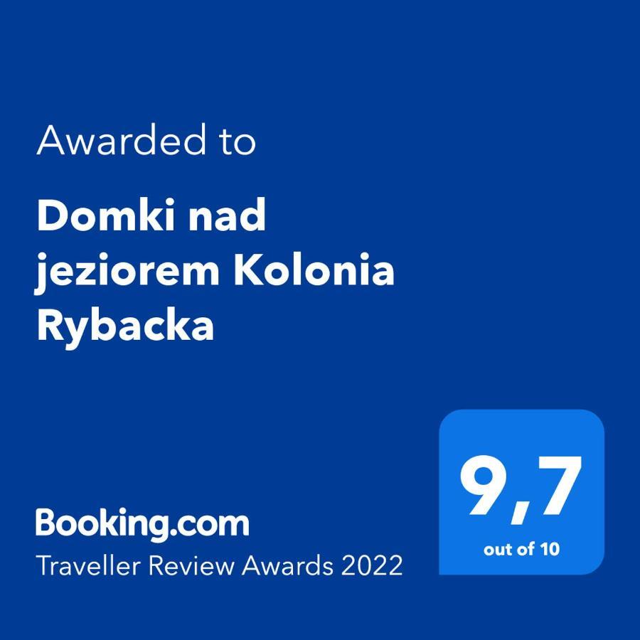 Domki Nad Jeziorem Kolonia Rybacka Kültér fotó